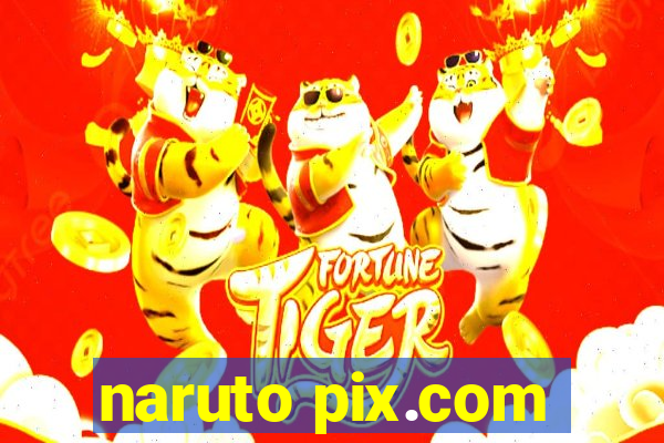 naruto pix.com